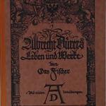 Otto Fischer: Albrecht Dürers Leben und Werke / 1928 fotó