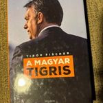 TIBOR FISCHER A MAGYAR TIGRIS "HI JK" fotó