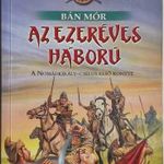 AZ EZERÉVES HÁBORÚ, OSIRIS - BÁN MÓR, CHERUBION, 2000, ÍRÓ ÁLTAL DEDIKÁLT !!! fotó