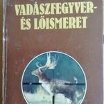 Vadászfegyver és lőismeret. I. fotó