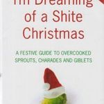 I'm Dreaming of a Shite Christmas fotó