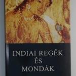 Baktay Ervin: Indiai regék és mondák fotó