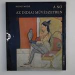 Heinz Mode: A nő az indiai művészetben fotó