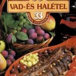 99 vad- és halétel 33 színes ételfotóval fotó