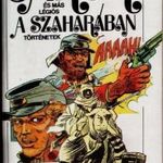 12db-os kalandregény könyv - Járőr a Szaharában, A sivatag titka, A hetedik tekercs, Holdanyó, stb. fotó