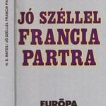 H. E. Bates - Jó széllel francia partra - Európa Regénytár (háborús regény) fotó