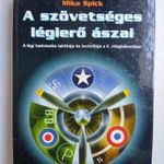 Mike Spick: A szövetséges légierő ászai - A légi hadviselés taktikája könyv fotó