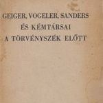 Geiger, Vogeler, Sanders és kémtársai a törvényszék előtt fotó