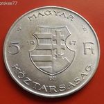 1947 - 5 Forint !! EXTRA ezüst !! fotó