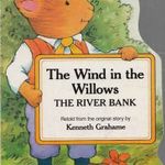 The Wind in the Willows - The River Bank fotó