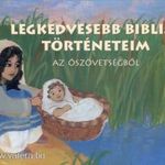 Legkedvesebb bibliai történeteim az Ószövetségből fotó