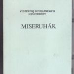 FASZOBROK - FESTMÉNYEK - MISERUHÁK fotó