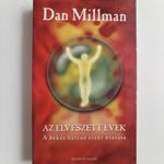 Dan Millman: Az elveszett évek ( a békés harcos szent utazása) fotó