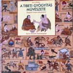 IAN A. BAKER - A TIBETI GYÓGYÍTÁS MŰVÉSZETE (DEEPAK CHOPRA ELŐSZAVÁVAL) fotó