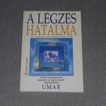 Umar - A légzés hatalma - Ősi perzsa mestergyakorlatok - Tizenöt légzőgyakorlat életerőnk és egészs fotó
