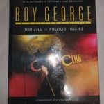 Didi Zill - Boy George and Culture Club Photos 1982-1983 könyv fotó