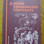 Asa Briggs, Peter Burke: A média társadalomtörténete Gutenbergtől az internetig fotó