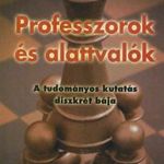 Professzorok és alattvalók fotó