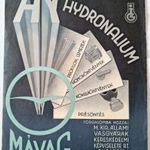 Hydronalium Rozsdamentes könnyű fém (MÁVAG) reklámplakát (Ajkelin Csaba) 1930-1940k fotó