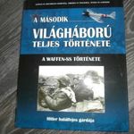 A II. Világháború teljes története sor. A Waffen SS története 11. fotó