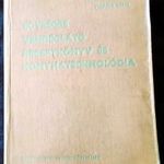 SZAKÁCS KÖNYV Venesz József -Turós Emil : Egységes vendéglátó receptkönyv és konyhatechnológia 1961 fotó
