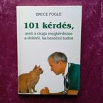 Bruce Fogle: 101 kérdés, amit a cicája megkérdezne a dokitól, ha beszélni tudna fotó