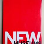 New museums - Intentions, Expectations, Challenges fotó