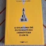 Rory Sutherland Alkímia - Az értelmetlennek tűnő ötletek meglepő ereje! SOK KÖNYVEM VAN! (5E*12/740) fotó