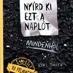 Keri Smith: Nyírd ki ezt a naplót mindenhol * Kitöltetlen fotó