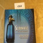 CS3 Kiss Imre - Szódavíz, egy magyar kultuszital / Szikvíz ipartörténeti album DEDIKÁLT!!!! fotó