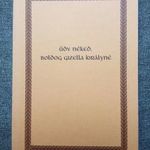 Üdv néked, Boldog Gizella királyné (2000) fotó