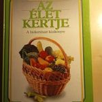 Geoff Hamilton Az élet kertje A biokertészet kézikönyve fotó