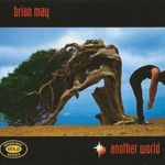 Brian May - Another World 2CD Új, bontatlan fotó