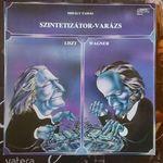 Mihály Tamás / Liszt*, Wagner/– Szintetizátor-Varázs--Lp-- fotó
