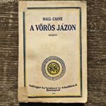 Hall Caine : A vörös jázon (Singer és Wolfner Irodalmi Intézet R.T. kiadása) fotó