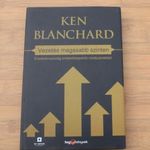 Ken Blanchard Vezetés magasabb szinten - Eredményesség emberközpontú módszerekkel fotó