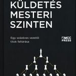 Brian Dive: Küldetés mesteri szinten - Egy százéves vezetői titok feltárása fotó