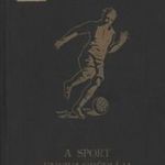 A sport enciklopédiája I-II. 1928 Enciklopédia Rt. fotó