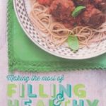 Making the most of filling and healthy cookbook fotó