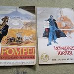 Pompei utolsó napjai és Könyves Király képregények, Táltos kiadó fotó