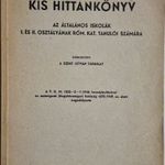 KIS HITTANKÖNYV - SZENT ISTVÁN TÁRSULAT, STEPHANEUM, 1950 !!! fotó