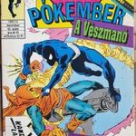 A CSODÁLATOS PÓKEMBER 43. SZÁM - A VÉSZMANÓ VISSZATÉR, SEMIC, KANDI LAPOK, GYŰJTŐI ÁLLAPOT !!! fotó