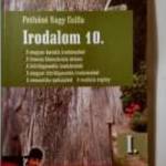 Irodalom 10. I. Tankönyv (Nagy Csilla) 2018 (6kép+tartalom) fotó