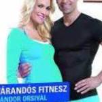 Katus Attila- Best Body- Várandós fitnesz Sándor Orsival (2013)-eredeti dvd-bontatlan! fotó