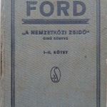Henry Ford: A nemzetközi zsidó I.-II. kötet egyben 1926 - Betiltott! fotó