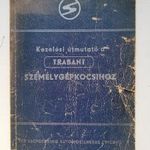 Kezelési útmutató a trabant személygépkocsihoz fotó