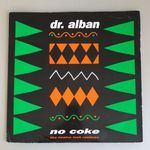 DR. ALBAN - NO COKE 12" MAXI fotó