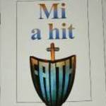 Kenneth E. Hagin Mi a hit / könyv fotó