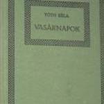 Tóth Béla Vasárnapok /könyv Érdekes Újság kiadása fotó