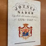 1943 LESTYÁN SÁNDOR: József nádor - Egy alkotó élet írásban és képben 1776-1847 fotó